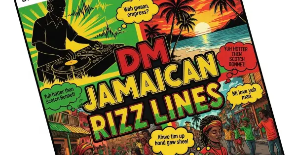 DM Jamaican Rizz Lines