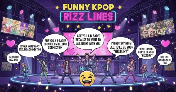 Funny Kpop Rizz Lines