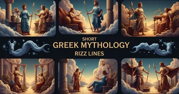 Short Greek Mythology Rizz Lines