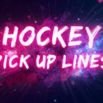 Hockey Pick Up Lines