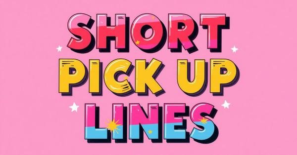 Short Gay and Lesbian Pick Up Lines