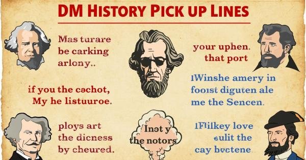 DM US History Pick Up Lines